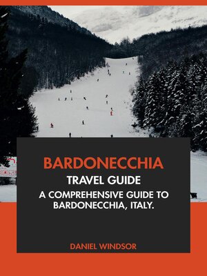 cover image of Bardonecchia Travel Guide